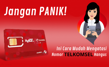 Ini 4 Cara Mengatasi Nomor Telkomsel Hangus