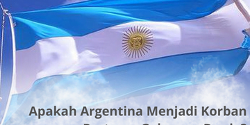 Dampak Inflasi 2022: Apakah Argentina Menjadi Korban Pertama Gelapnya Dunia?