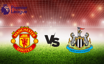 Link live streaming MU vs Newcastle United, Lengkap Prediksi Susunan Pemain