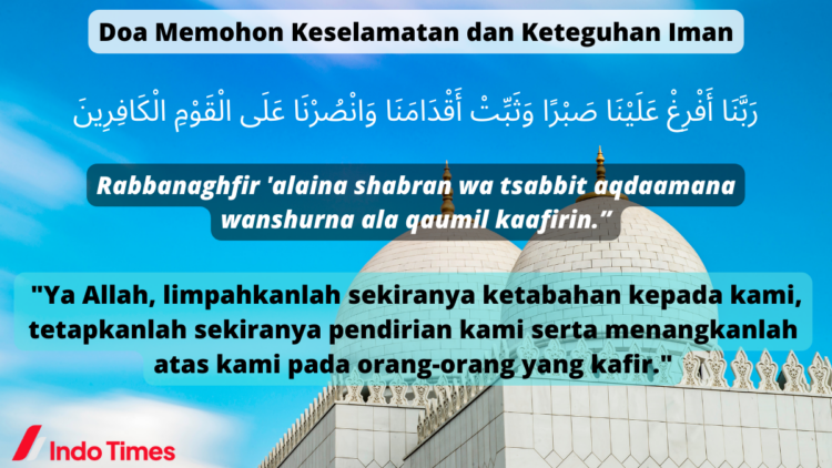 5 Doa Selamat Dunia Akhirat, Lengkap Dengan Arab Latin Beserta Artinya ...