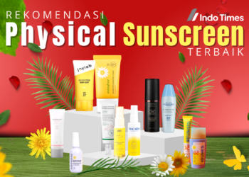 10 Rekomendasi Physical Sunscreen Terbaik Untuk Melindungi Kulit