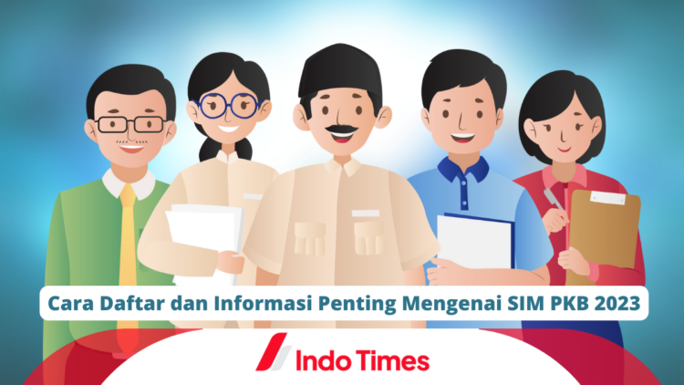 SIM PKB 2023: Cara Daftar dan Informasi Penting Mengenainya 1 SIM PKB 2023: Cara Daftar dan Informasi Penting Mengenainya