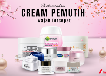 10 Cream Pemutih Wajah Tercepat Tahun 2023 Lengkap dengan Harga