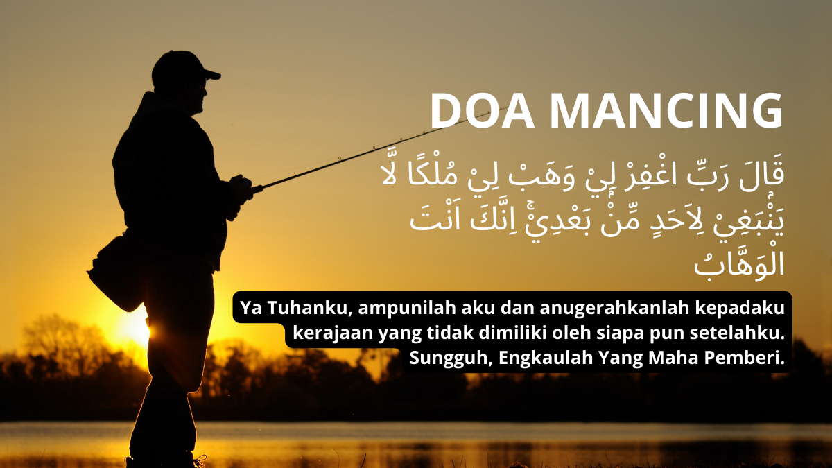 Baca Doa Mancing Nabi Sulaiman Untuk Hasil Melimpah Dan Berkah Saat Baca Doa Mancing Nabi Sulaiman Untuk Hasil Melimpah Dan Berkah Saat