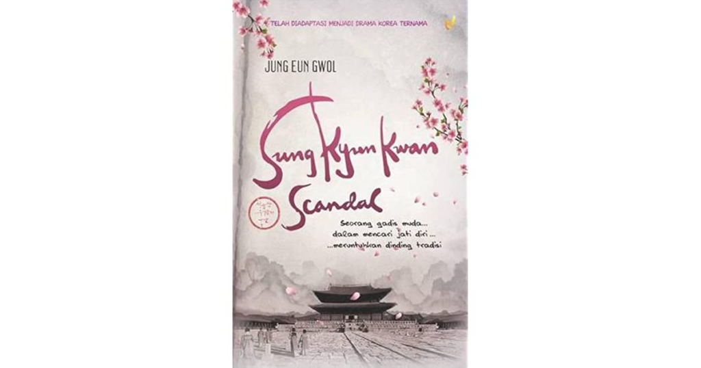 Sung Kyun Kwan Scandal karya Jung Eun Gwol