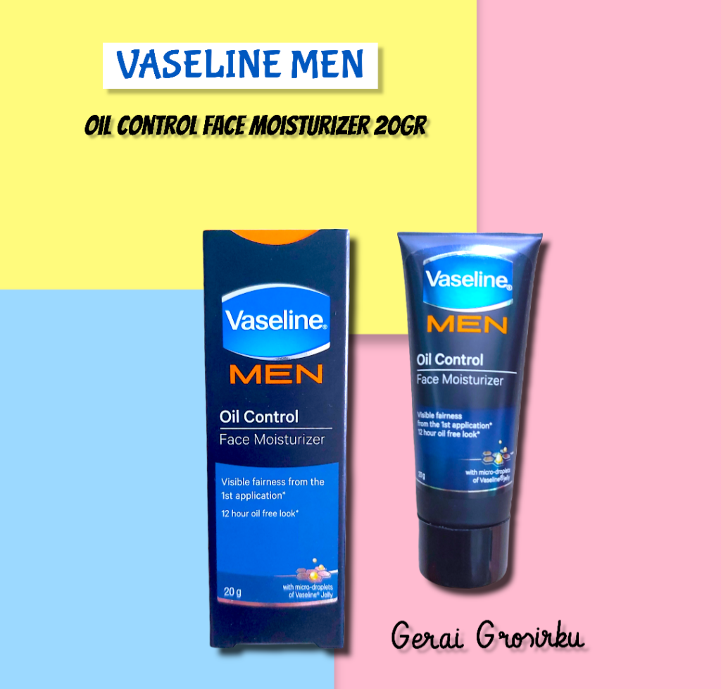 Vaseline Men Oil Control Moisturizer || Vaseline untuk Wajah Glowing