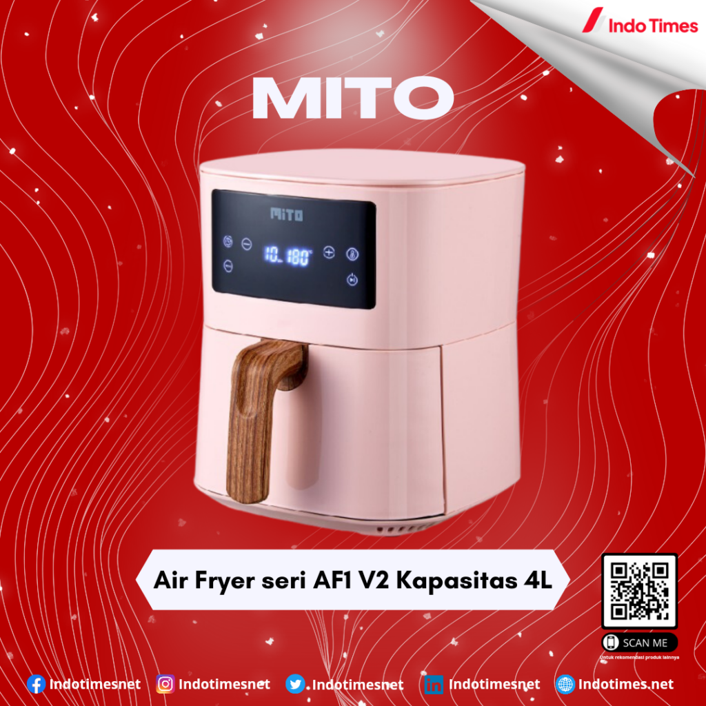 Mito Air Fryer seri AF1 V2 Kapasitas 4L || Merk Air Fryer Low Watt Terbaik