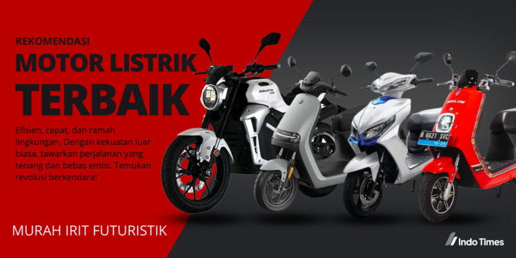 Rekomendasi 10 Merk Motor Listrik Terbaik. Murah, Irit, dan Futuristik! 1 Rekomendasi 10 Merk Motor Listrik Terbaik. Murah, Irit, dan Futuristik!