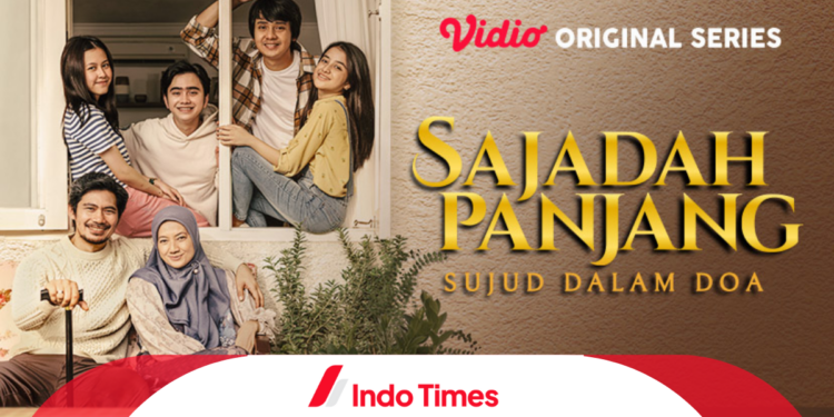 Series Sajadah Panjang: Sujud dalam Doa Mulai Tayang 25 Maret 2023. Intip Daftar Pemainnya! 1 Series Sajadah Panjang: Sujud dalam Doa Mulai Tayang 25 Maret 2023. Intip Daftar Pemainnya!