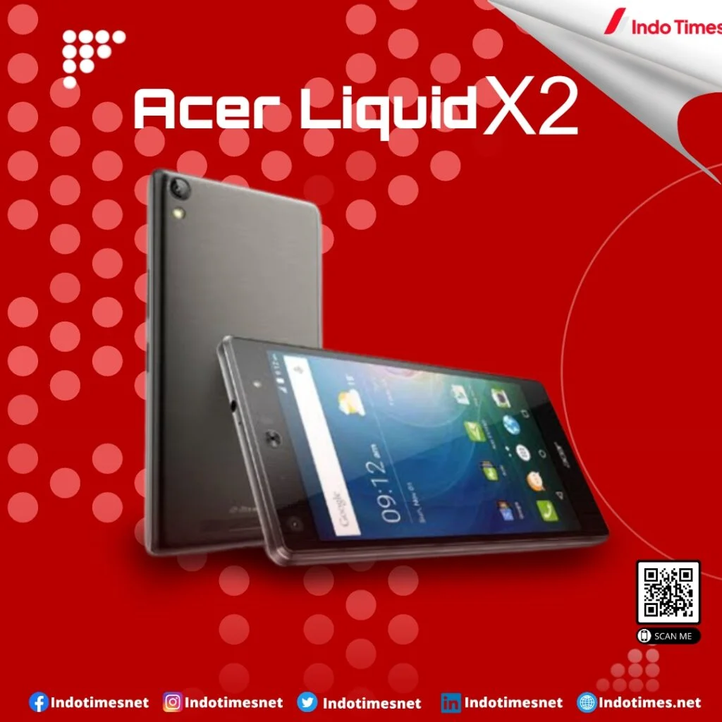 Acer Liquid X2 || HP 3 SIM Card || Indo Times