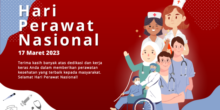 Hari Perawat Nasional 2023. Gapai Sejahtera dengan Profesionalisme