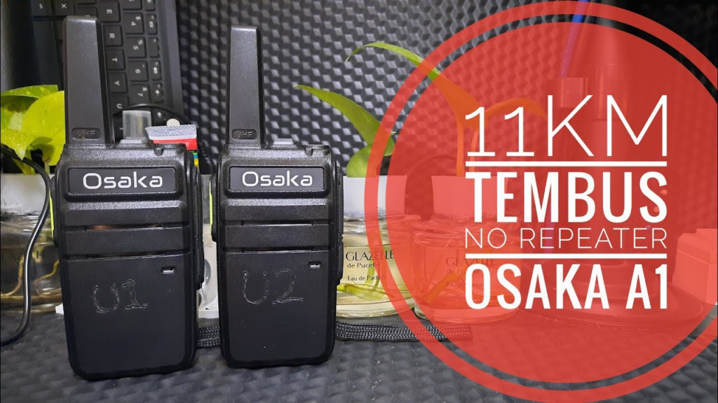 Osaka: Walkie Talkie A1 || Walkie Talkie Untuk Memperlancar Komunikasi dengan Kualitas Terbaik