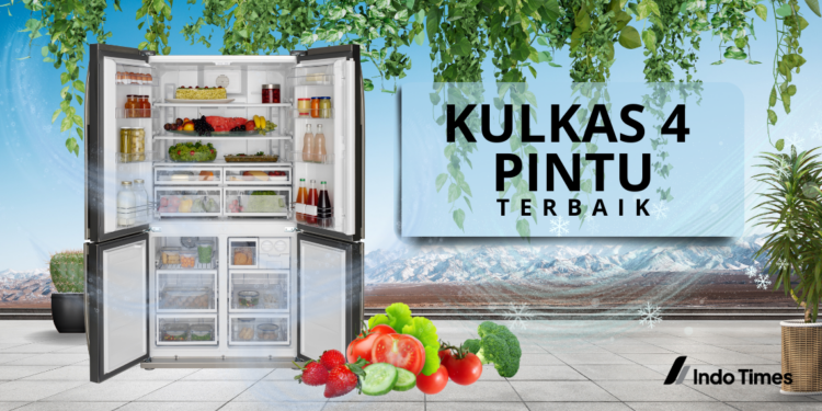 10 Rekomendasi Kulkas 4 Pintu Terbaik dengan Kualitas Andalan 1 10 Rekomendasi Kulkas 4 Pintu Terbaik dengan Kualitas Andalan