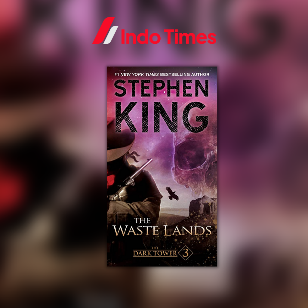 The Waste Lands || Novel Stephen King Terbaik