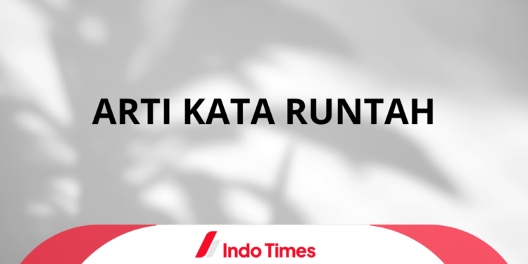 Arti Kata Runtah Bahasa Sunda, Ini 5 Faktanya! 1 Arti Kata Runtah Bahasa Sunda, Ini 5 Faktanya!