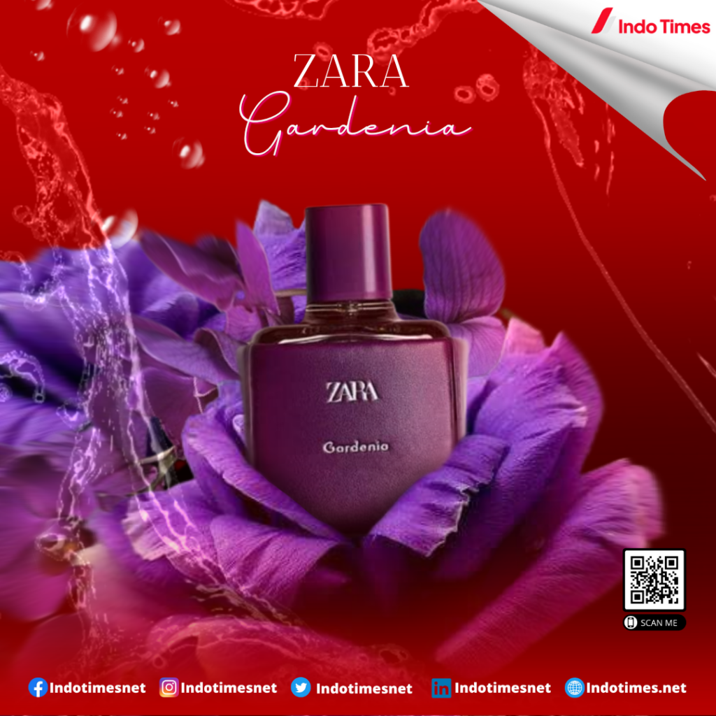 Zara Gardenia || Parfum Zara Men dengan Wangi Sempurna