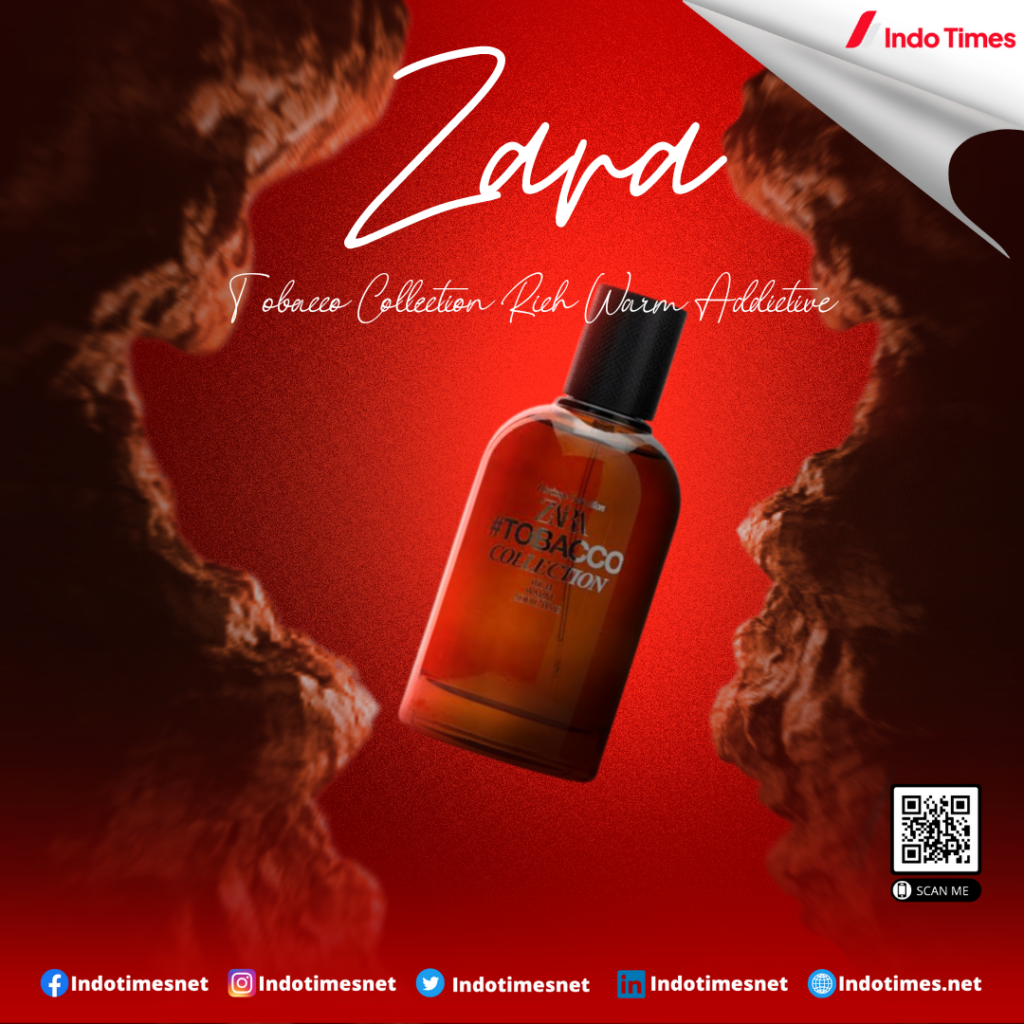 Zara Tobacco Collection Rich Warm Addictive || Parfum Zara Men dengan Wangi Sempurna