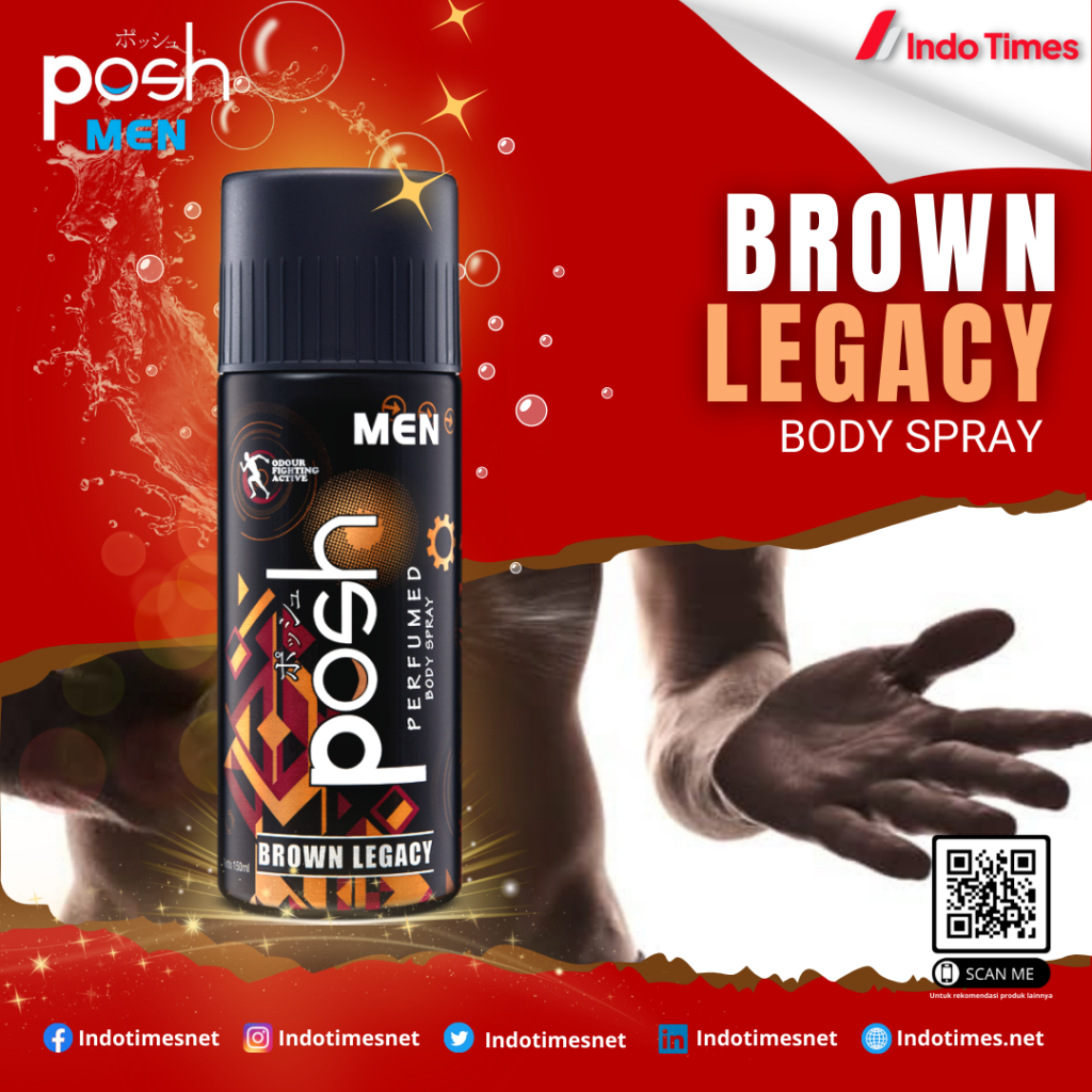 Posh Men Perfumed Body Spray Brown Legacy || Posh Men Paling Wangi Untuk Pria dan Wanita