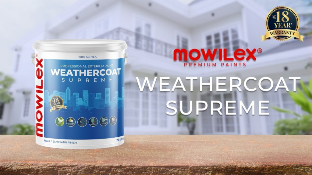 Mowilex Weathercoat Supreme || Cat Tembok Terbaik dan Bagus