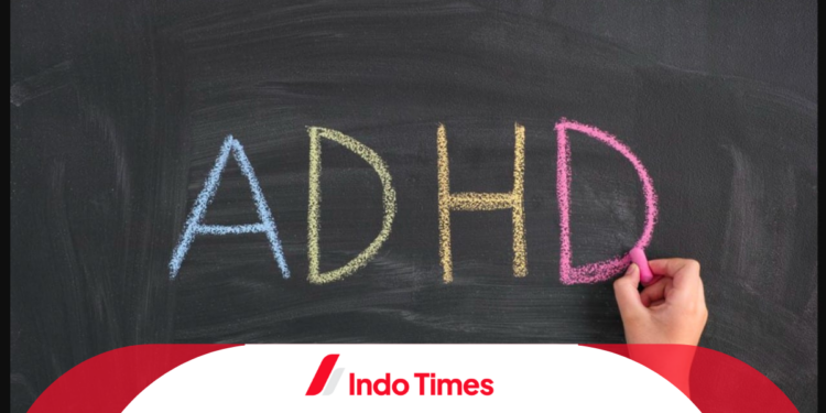 ADHD Dipengaruhi Kondisi Genetik? Simak Uraian Penyebab dan Ciri-cirinya di sini!