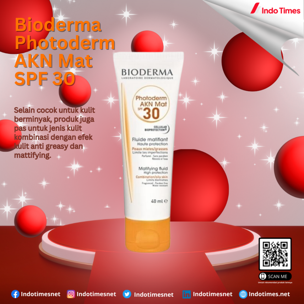 Bioderma Photoderm AKN Mat SPF 30 || Sunscreen untuk Kulit Berminyak