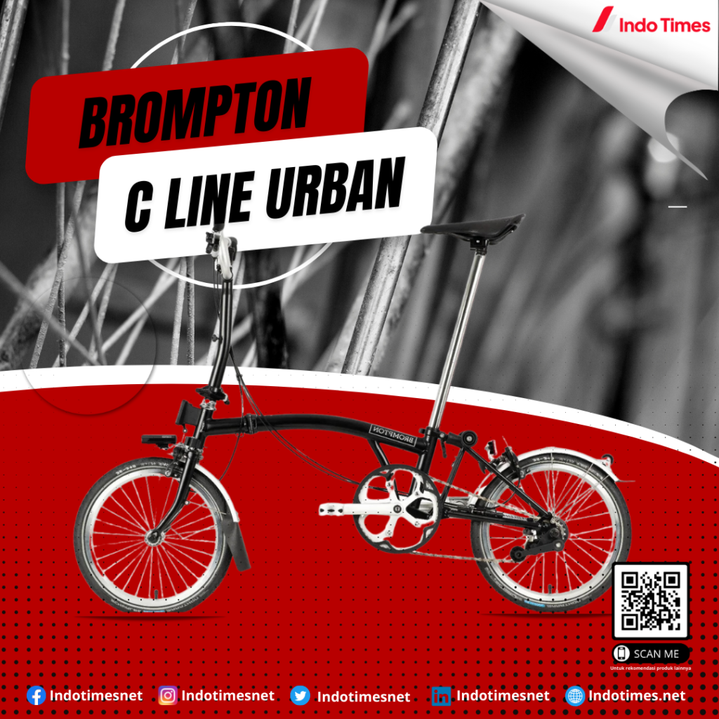 Brompton: C Line Urban || Merk Sepeda Lipat Terbaik