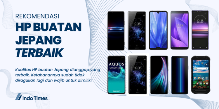 10 Rekomendasi HP Buatan Jepang Terbaik dan Tercanggih 2023 1 10 Rekomendasi HP Buatan Jepang Terbaik dan Tercanggih 2023