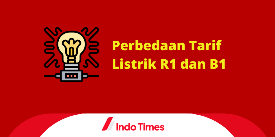 Mengenal Perbedaan Tarif Listrik R1 Dan B1, Mana Yang Lebih Murah ...