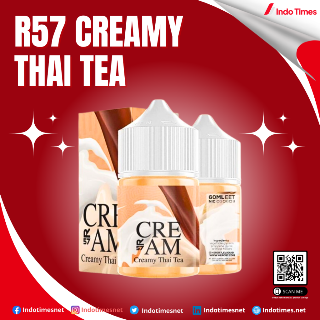 R57 Series Creamy Thai Tea || Liquid Creamy Terbaik Indonesia
