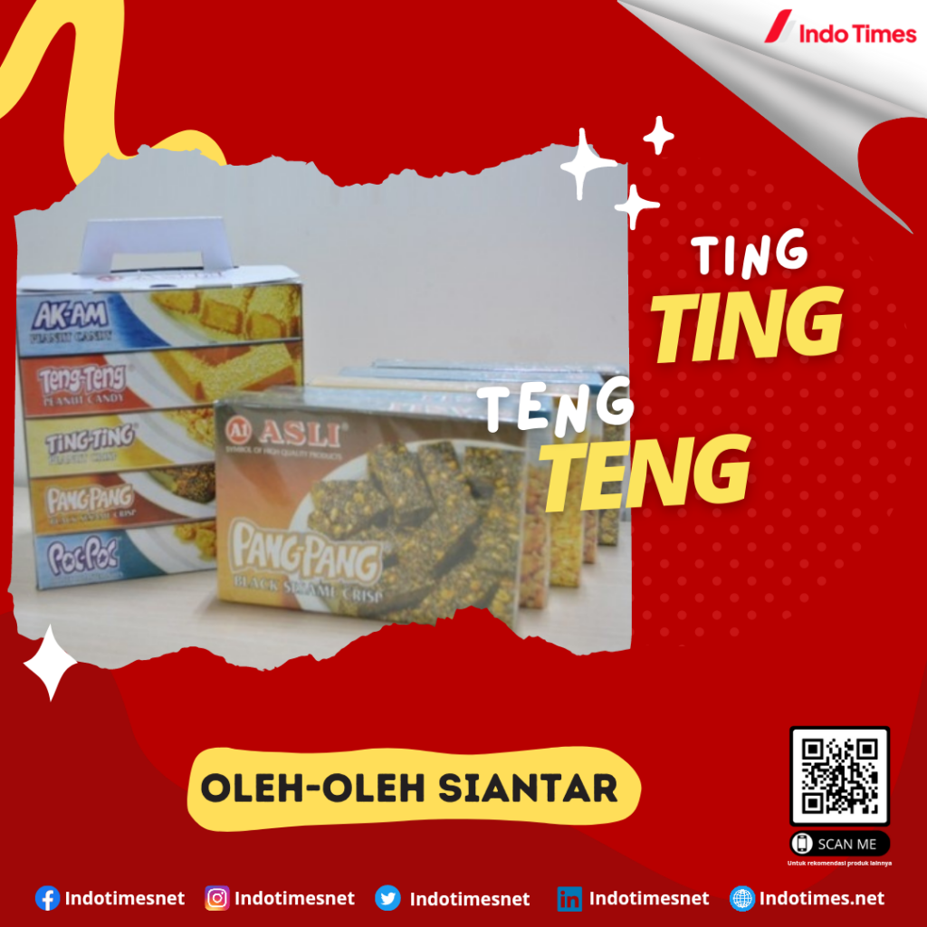 Ting Ting Teng teng || Oleh Oleh Khas Siantar
