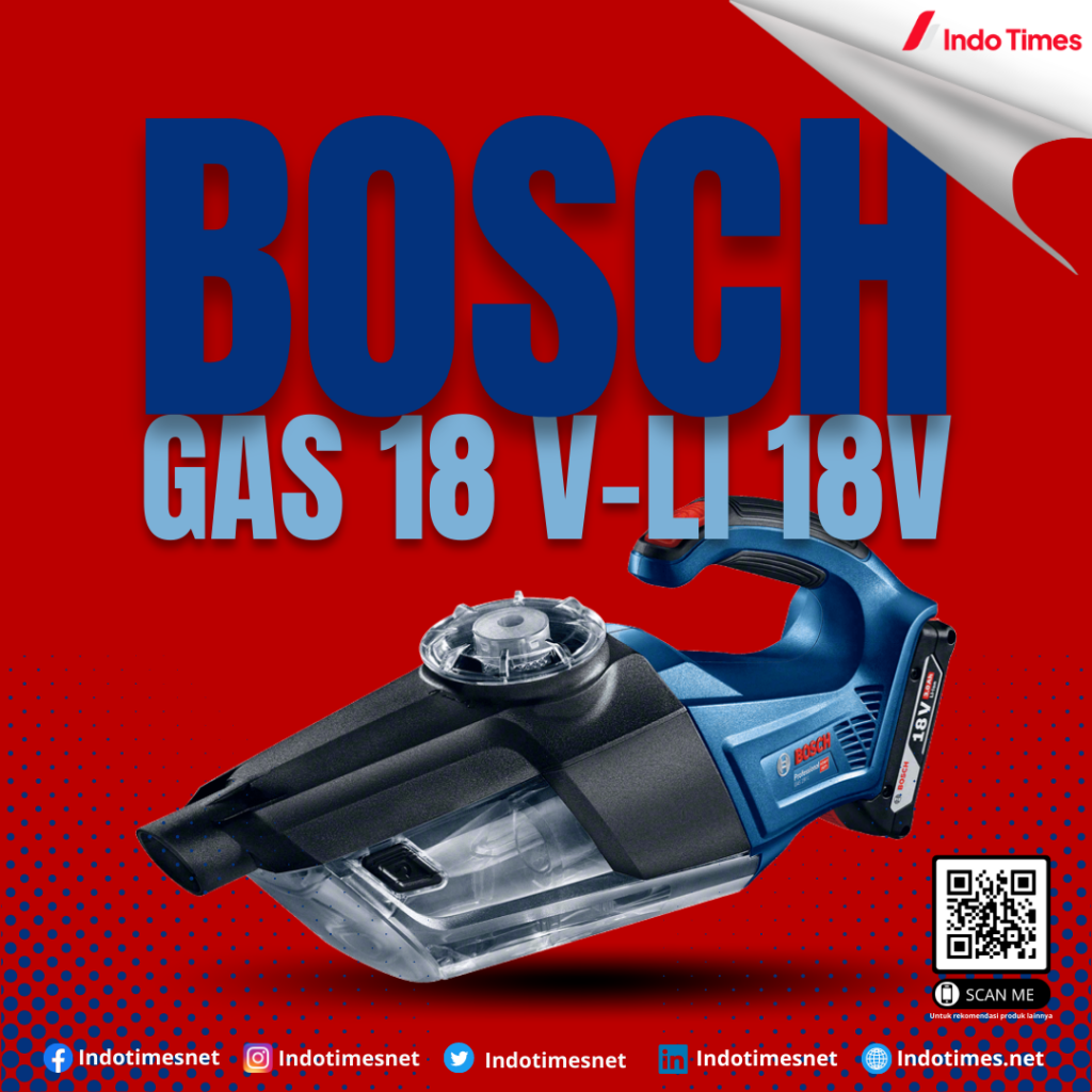 Bosch GAS 18 V-LI 18V Cordless Vacuum Cleaner ( Unit Only ) || Cordless Vacuum Cleaner Terbaik