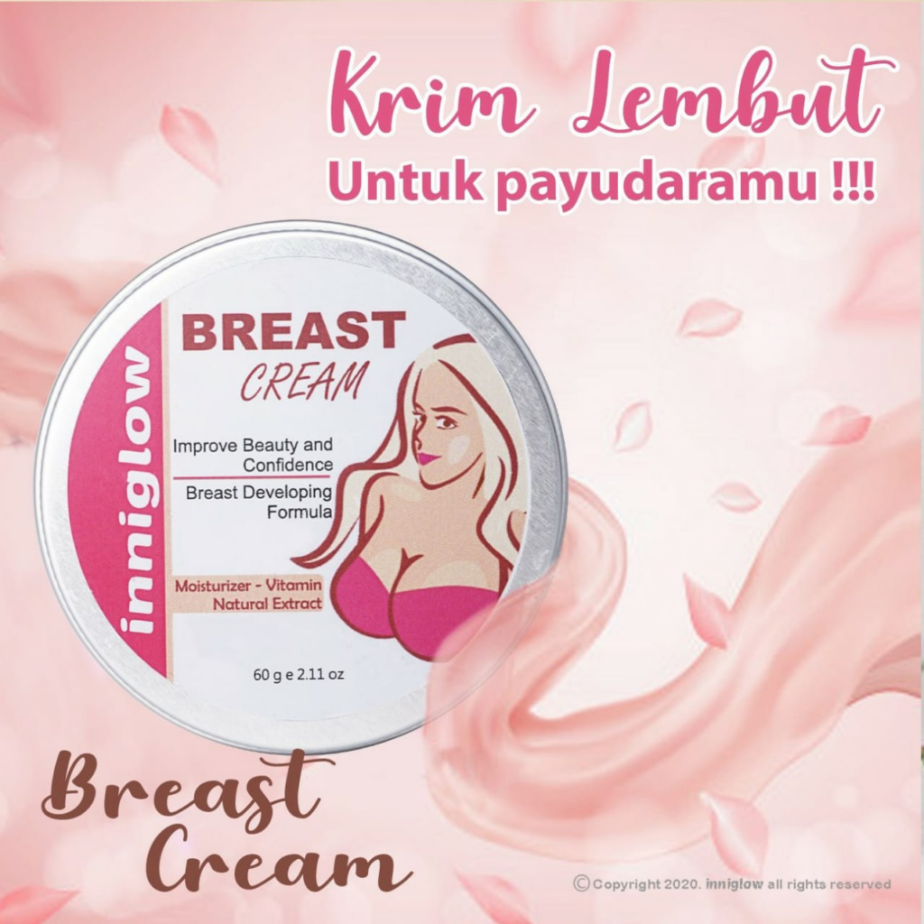 Inniglow: Breast Cream || Krim Pembesar Payudara Terbaik