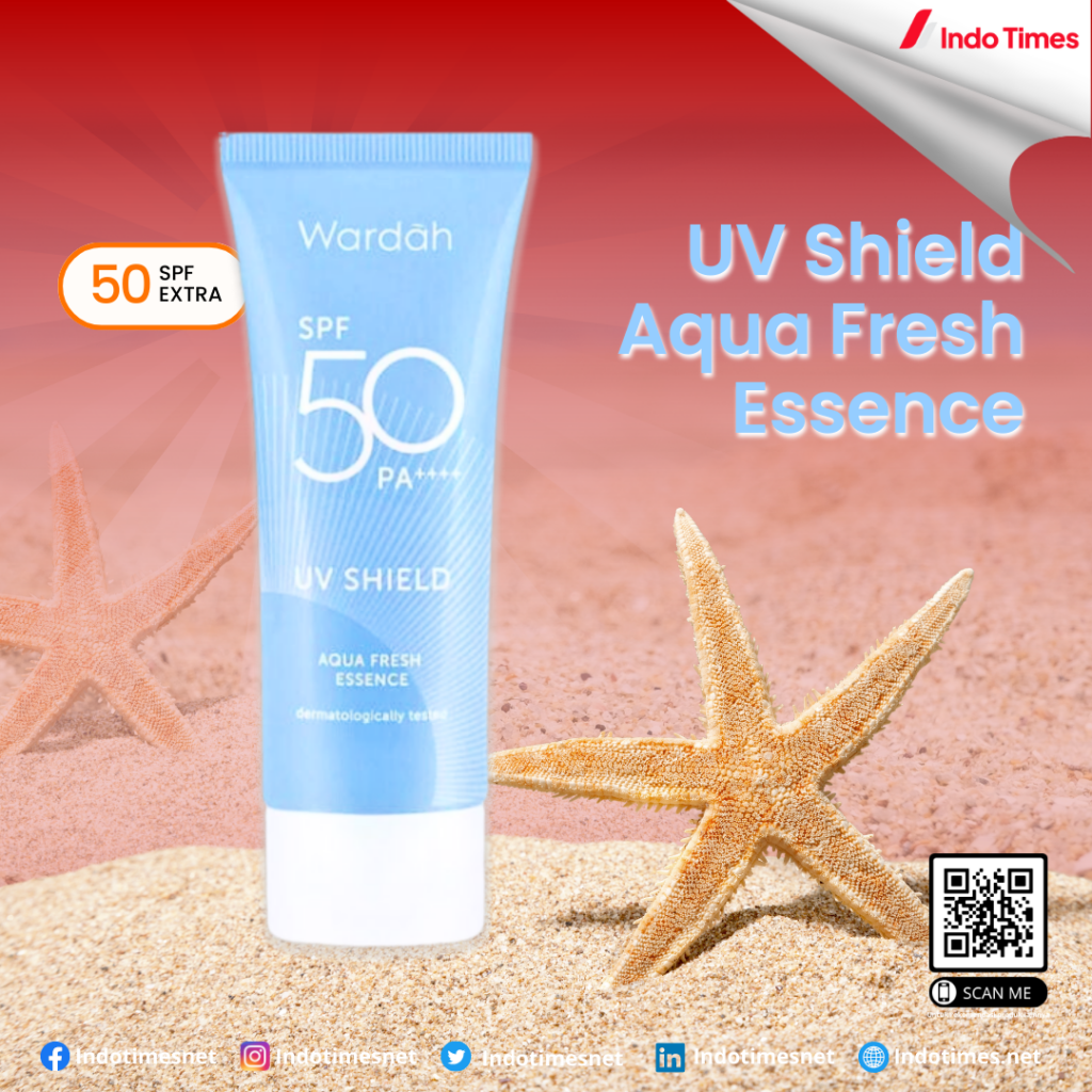 UV Shield Aqua Fresh Essence dari Wardah || Sunscreen untuk Kulit Berminyak