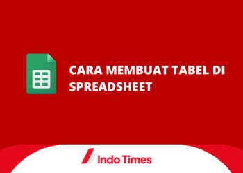 3 Cara Membuat Tabel di Spreadsheet