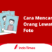7 Cara Mencari Orang Lewat Foto dan Mendapat Keterangan Lengkap Informasi Pemiliknya 5 7 Cara Mencari Orang Lewat Foto dan Mendapat Keterangan Lengkap Informasi Pemiliknya