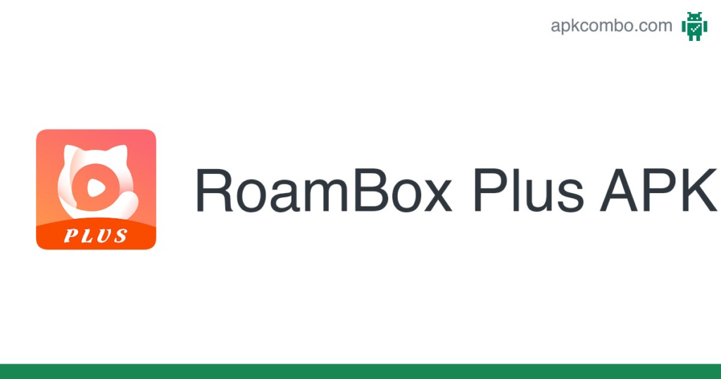 Roam Box Plus Mod APK Download